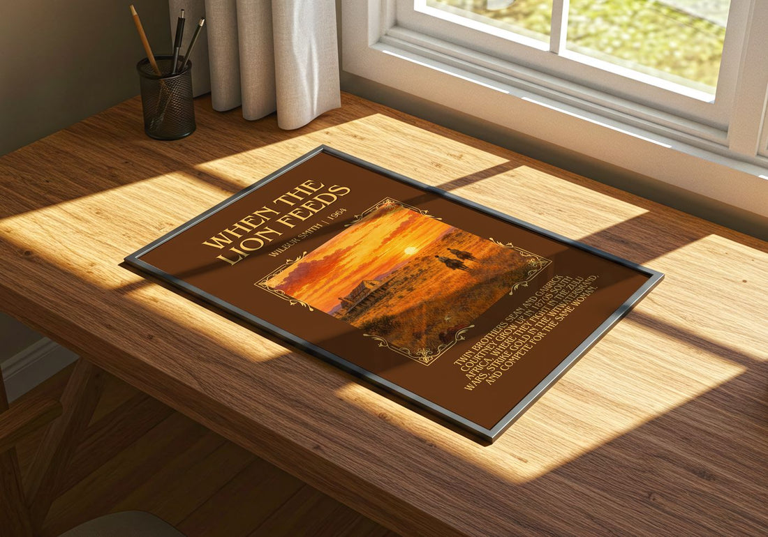 When the Lion Feeds Minimalist Book Poster by Wilbur Smith – print on a sunlit desk