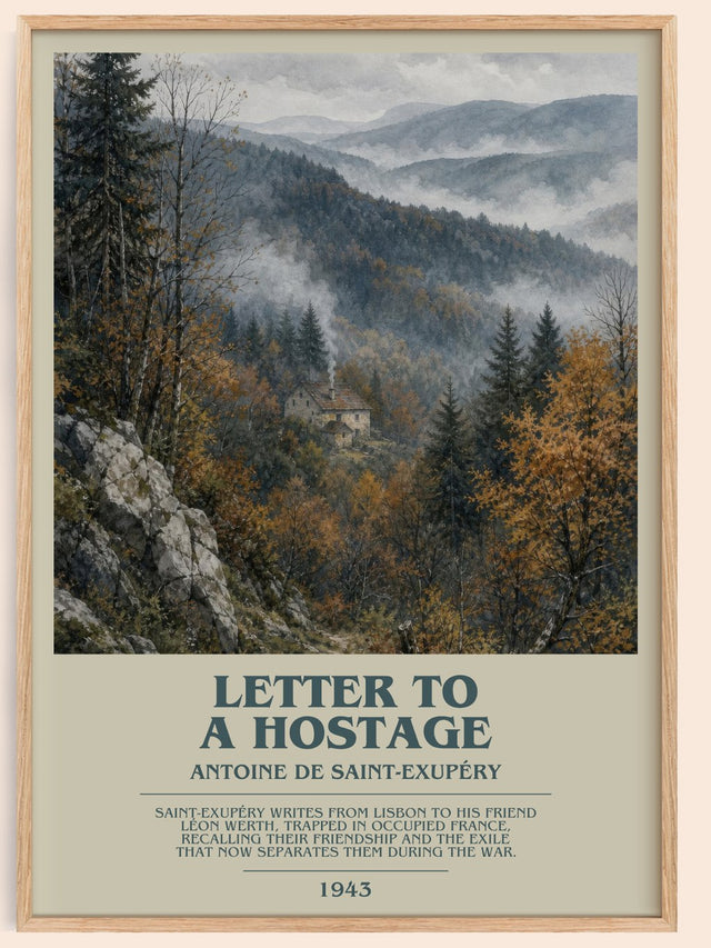 Letter To A Hostage Bookish Wall Art by Antoine De Saint-Exupéry