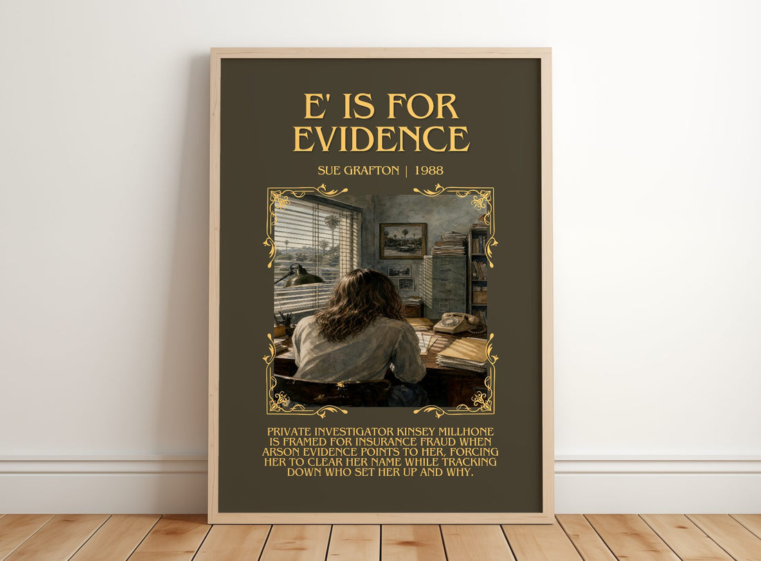 E' Is for Evidence Minimalist Book Poster by Sue Grafton – framed print leaning on a wooden floor