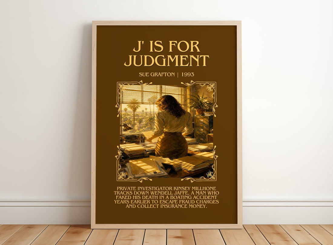 J' Is for Judgment Minimalist Book Poster by Sue Grafton – framed print leaning on a wooden floor