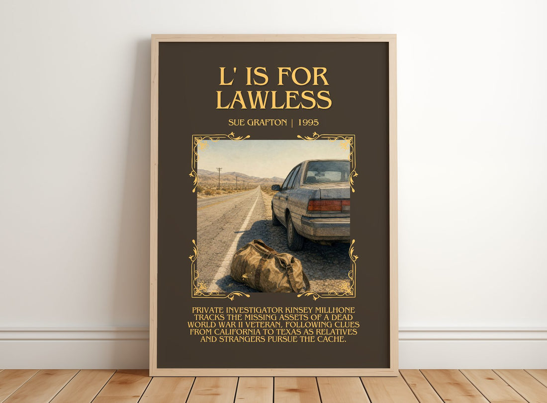 L' Is for Lawless Minimalist Book Poster by Sue Grafton – framed print leaning on a wooden floor