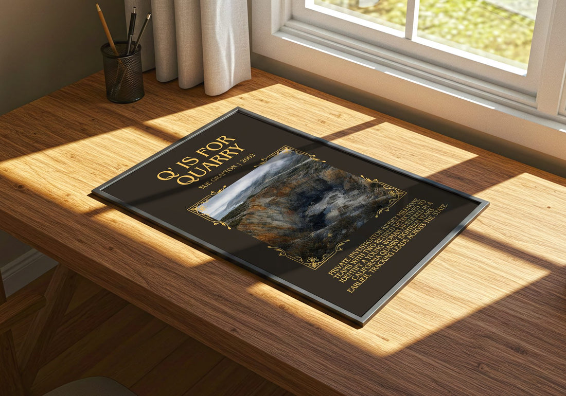 Q' Is for Quarry Minimalist Book Poster by Sue Grafton – print on a sunlit desk