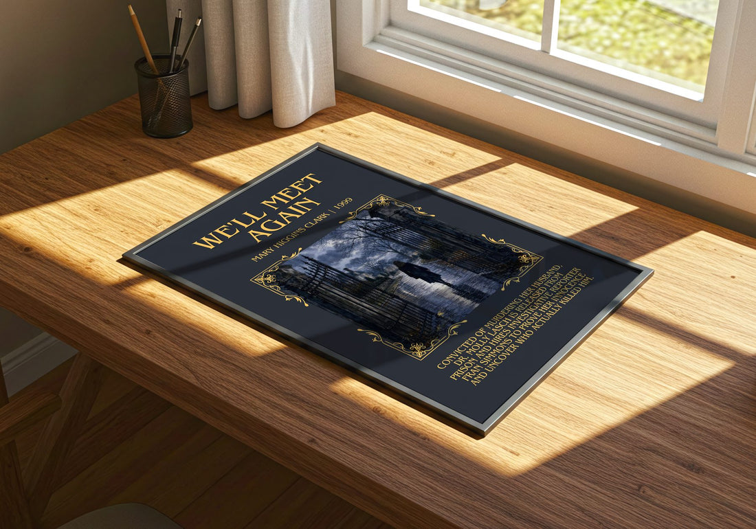We'll Meet Again Minimalist Book Poster by Mary Higgins Clark – print on a sunlit desk