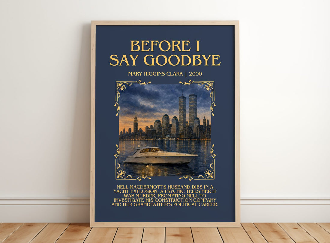 Before I Say Goodbye Minimalist Book Poster by Mary Higgins Clark – framed print leaning on a wooden floor