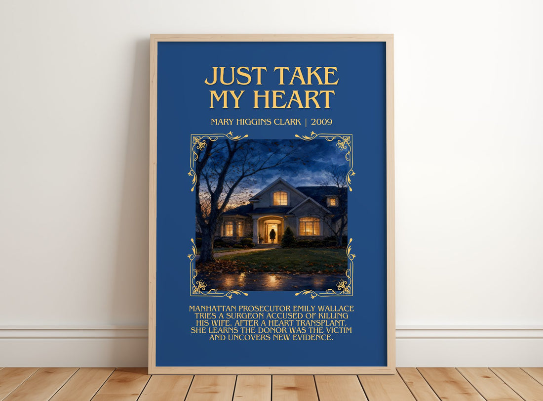 Just Take My Heart Minimalist Book Poster by Mary Higgins Clark – framed print leaning on a wooden floor
