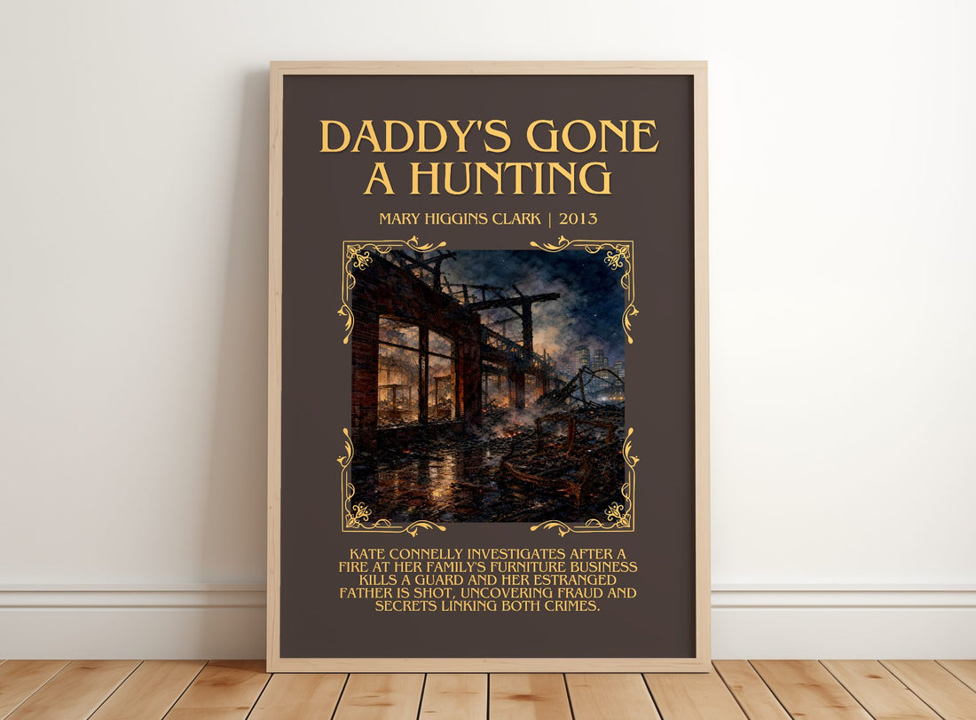 Daddy's Gone A Hunting Minimalist Book Poster by Mary Higgins Clark – framed print leaning on a wooden floor