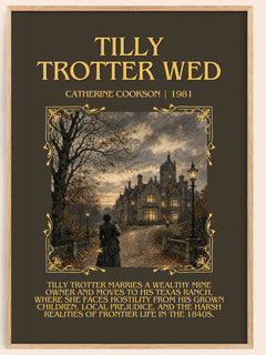 Tilly Trotter Wed Minimalist Book Poster by Catherine Cookson – image 1