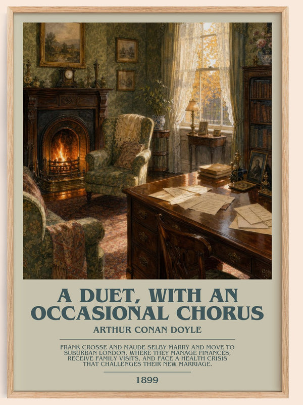 A Duet, With An Occasional Chorus bookish book poster by Arthur Conan Doyle – framed literary art print
