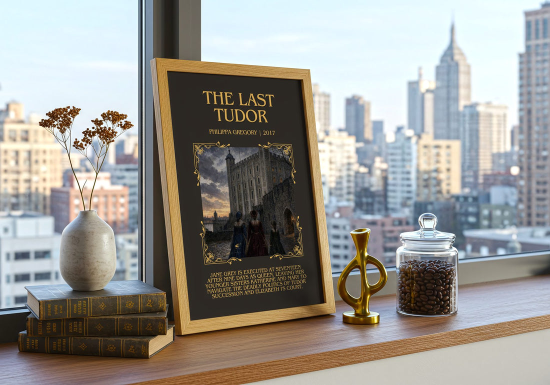 The Last Tudor Minimalist Book Poster by Philippa Gregory – framed print on a city-view windowsill