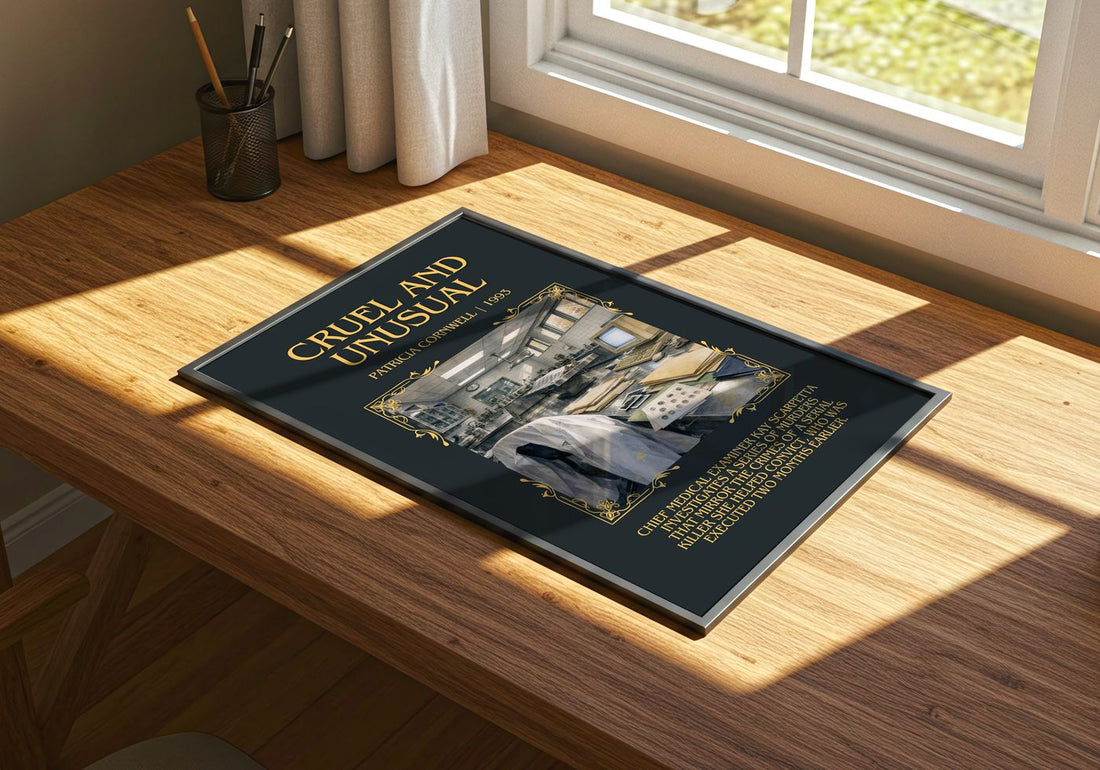 Cruel and Unusual Minimalist Book Poster by Patricia Cornwell – print on a sunlit desk