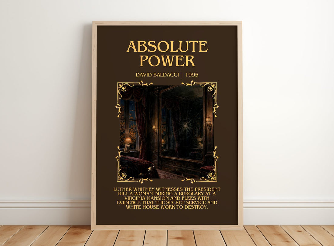 Absolute Power Minimalist Book Poster by David Baldacci – framed print leaning on a wooden floor