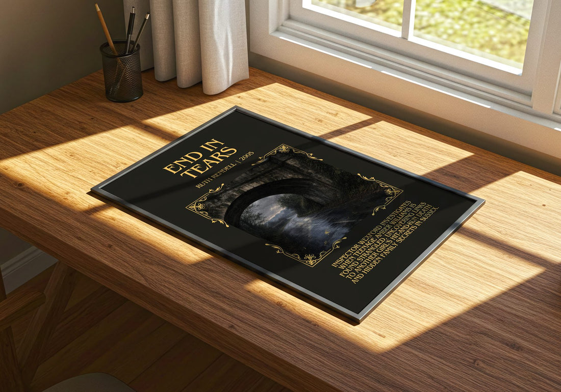 End in Tears Minimalist Book Poster by Ruth Rendell – print on a sunlit desk