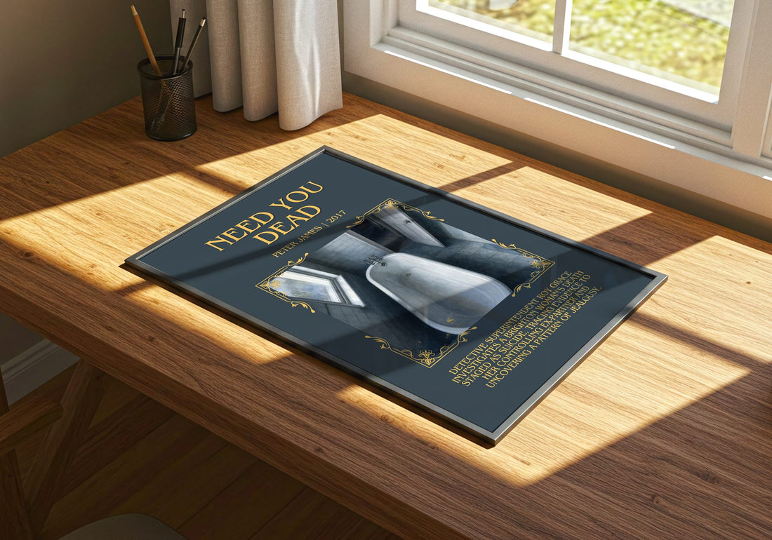 Need You Dead Minimalist Book Poster by Peter James – print on a sunlit desk