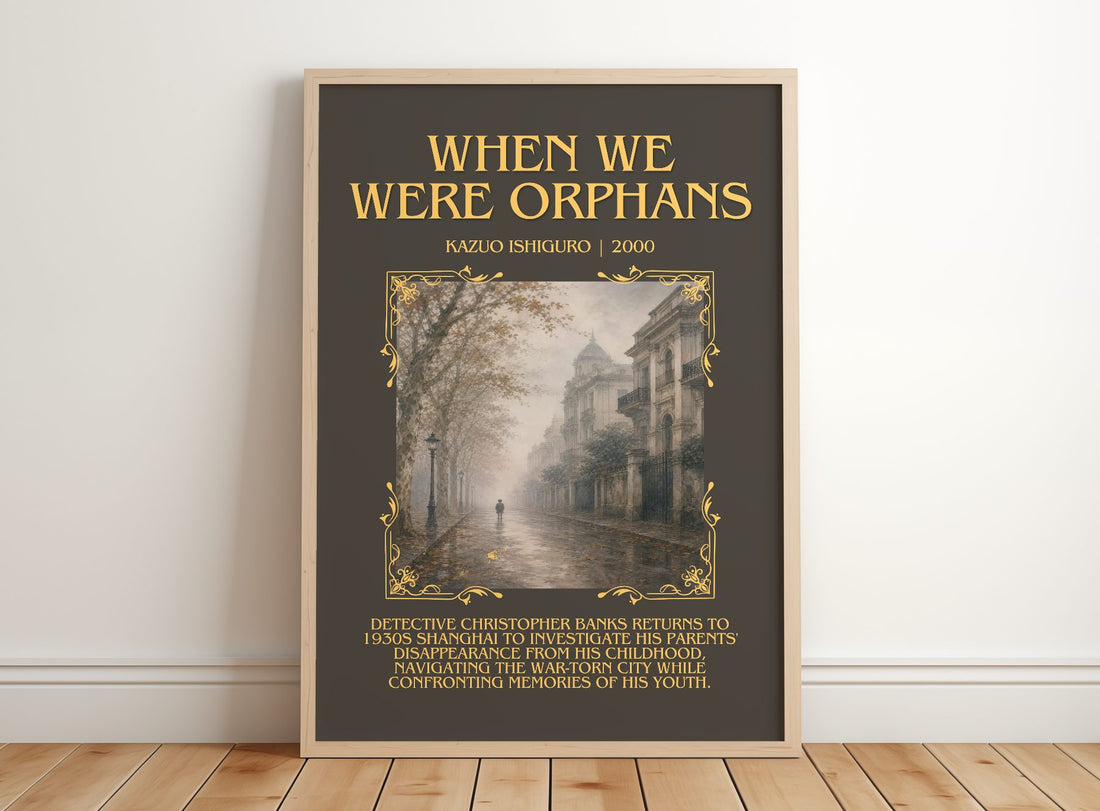 When We Were Orphans Minimalist Book Poster by Kazuo Ishiguro – framed print leaning on a wooden floor