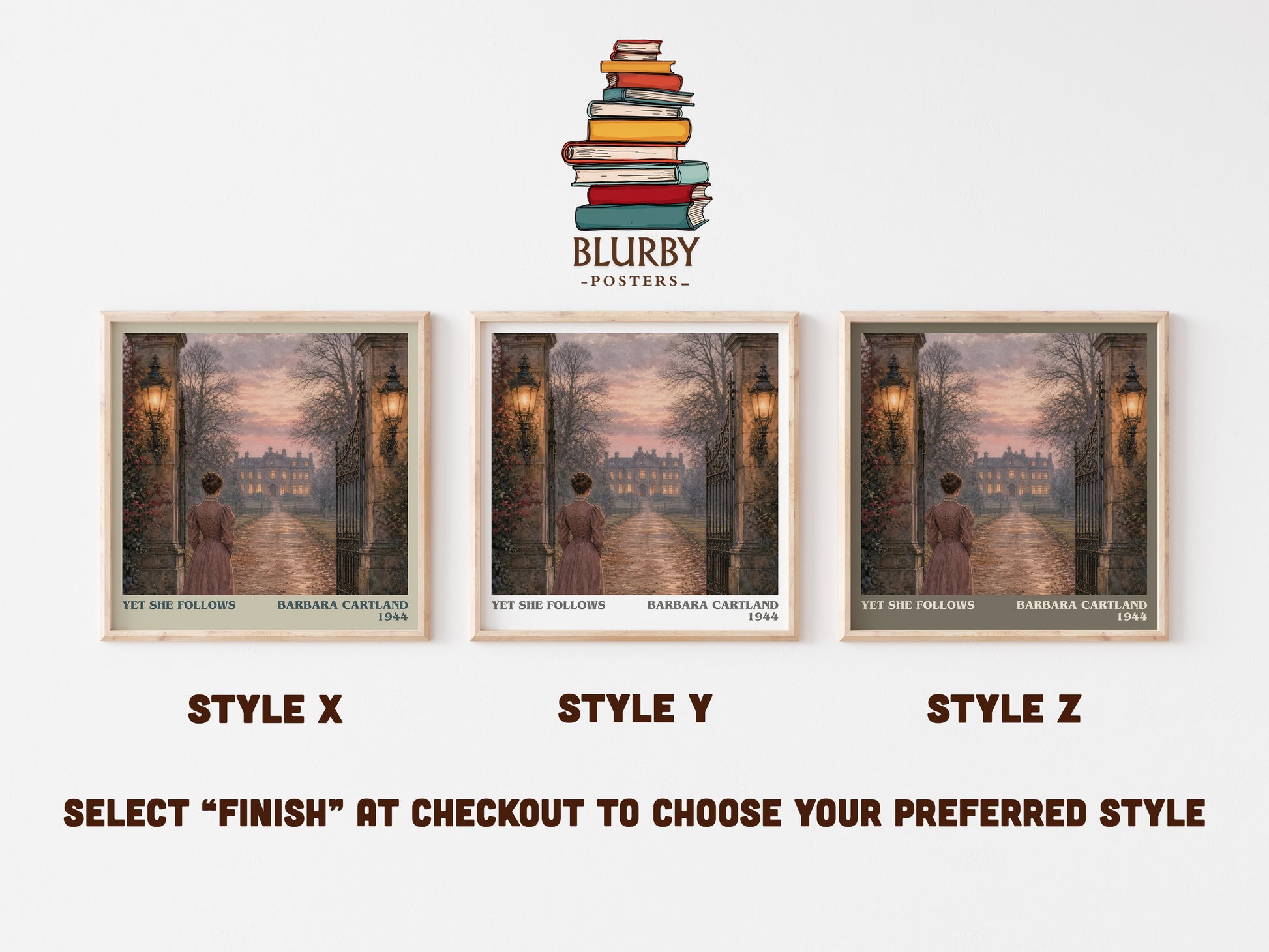 Yet She Follows literary print in frame leaning in hallway – romance wall art