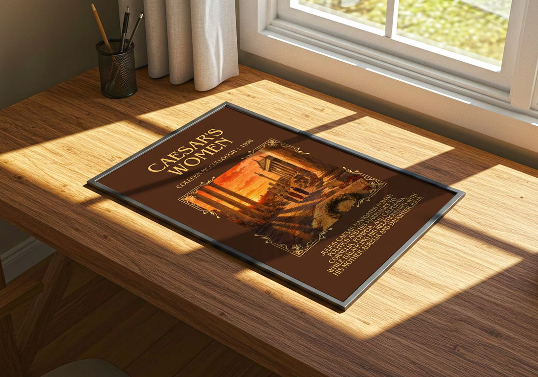 Caesar's Women Minimalist Book Poster by Colleen McCullough – print on a sunlit desk