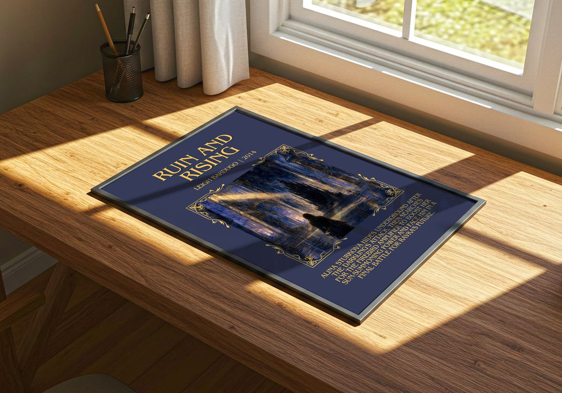 Ruin and Rising Minimalist Book Poster by Leigh Bardugo – print on a sunlit desk