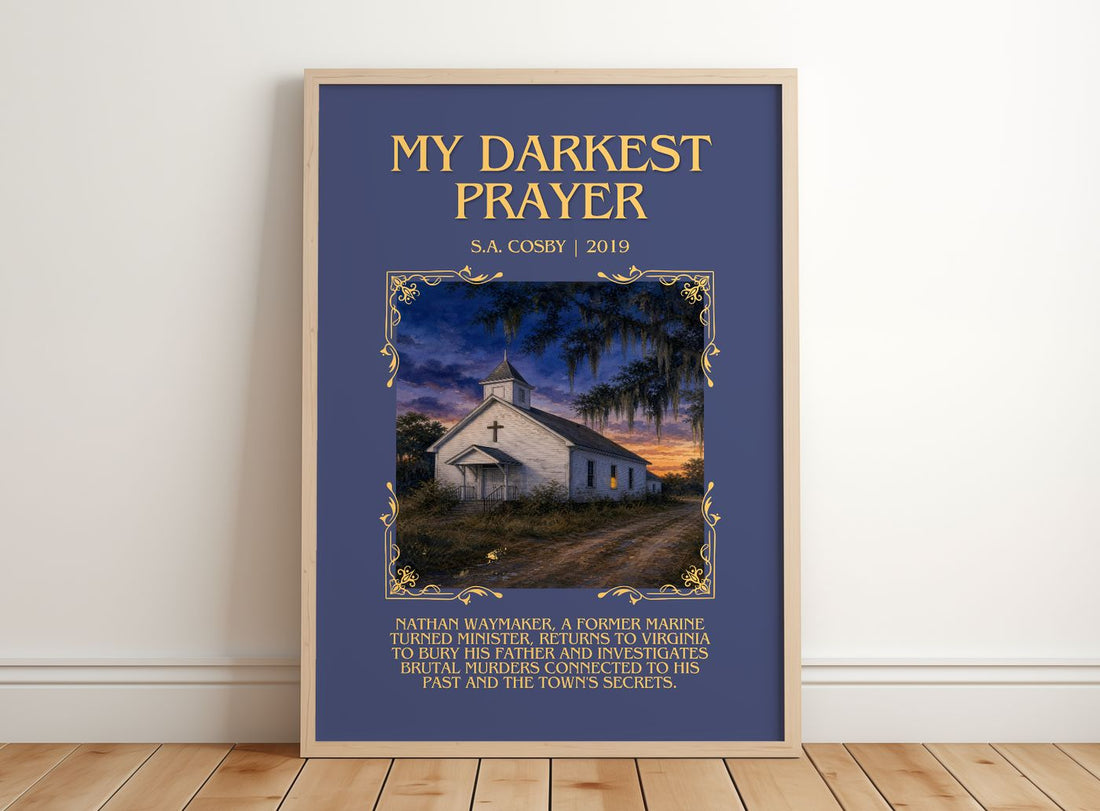 My Darkest Prayer Minimalist Book Poster by S.A. Cosby – framed print leaning on a wooden floor