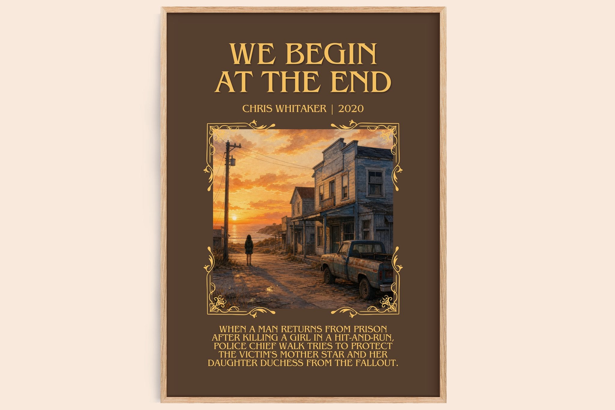 We Begin at the End Minimalist Book Poster by Chris Whitaker