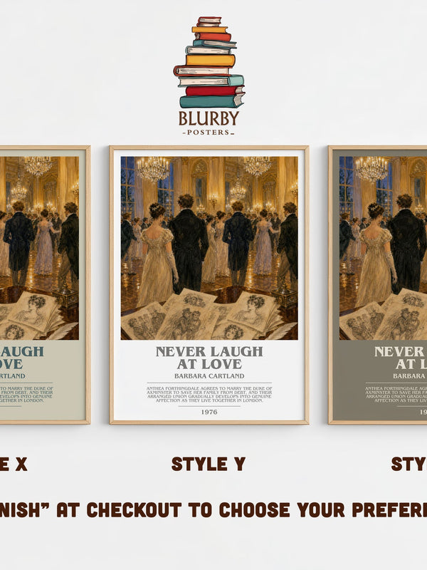 Never Laugh At Love bookish print in frame leaning in hallway – romance wall art