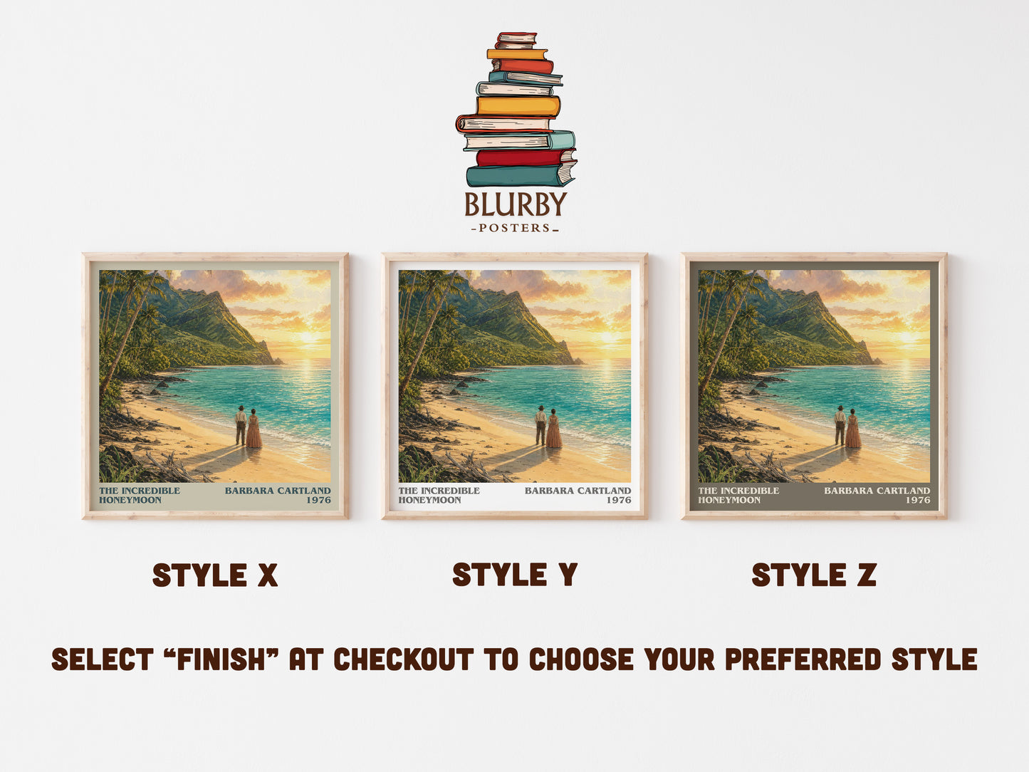 The Incredible Honeymoon literary print in frame leaning in hallway – romance wall art