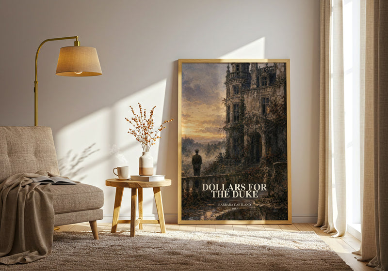 Dollars For The Duke watercolour print in frame leaning in hallway – romance wall art