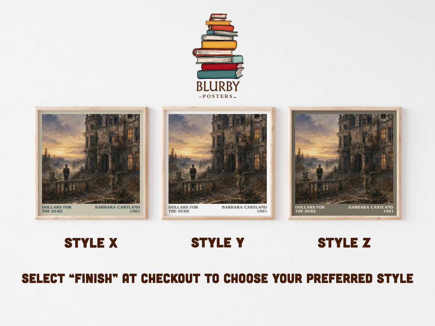 Dollars For The Duke literary print in frame leaning in hallway – romance wall art