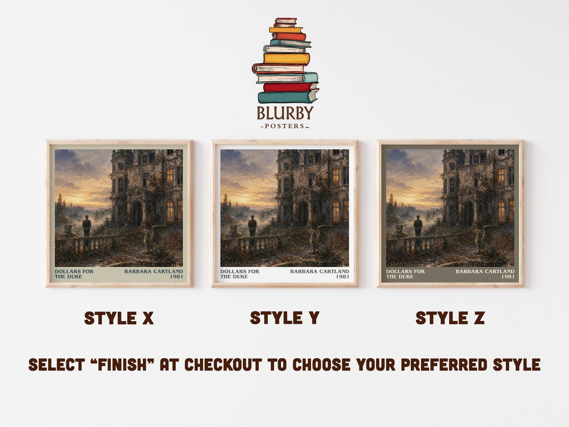 Dollars For The Duke literary print in frame leaning in hallway – romance wall art