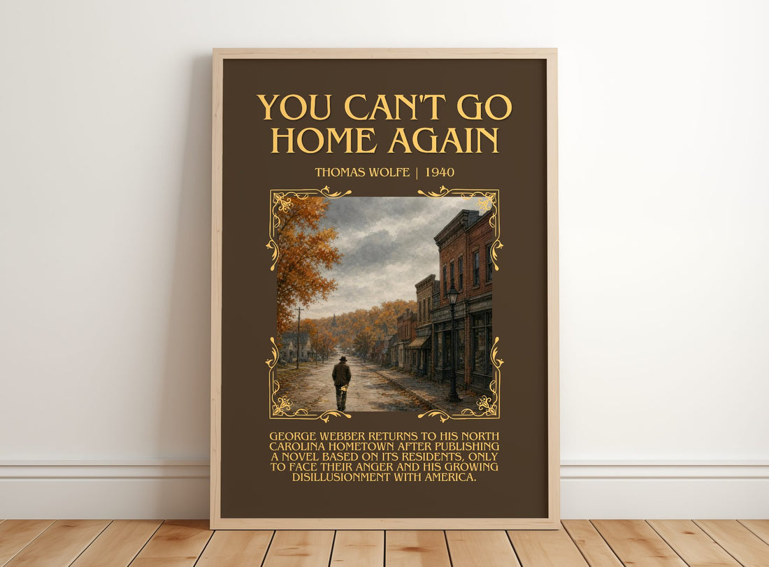 You Can't Go Home Again Minimalist Book Poster by Thomas Wolfe – framed print leaning on a wooden floor
