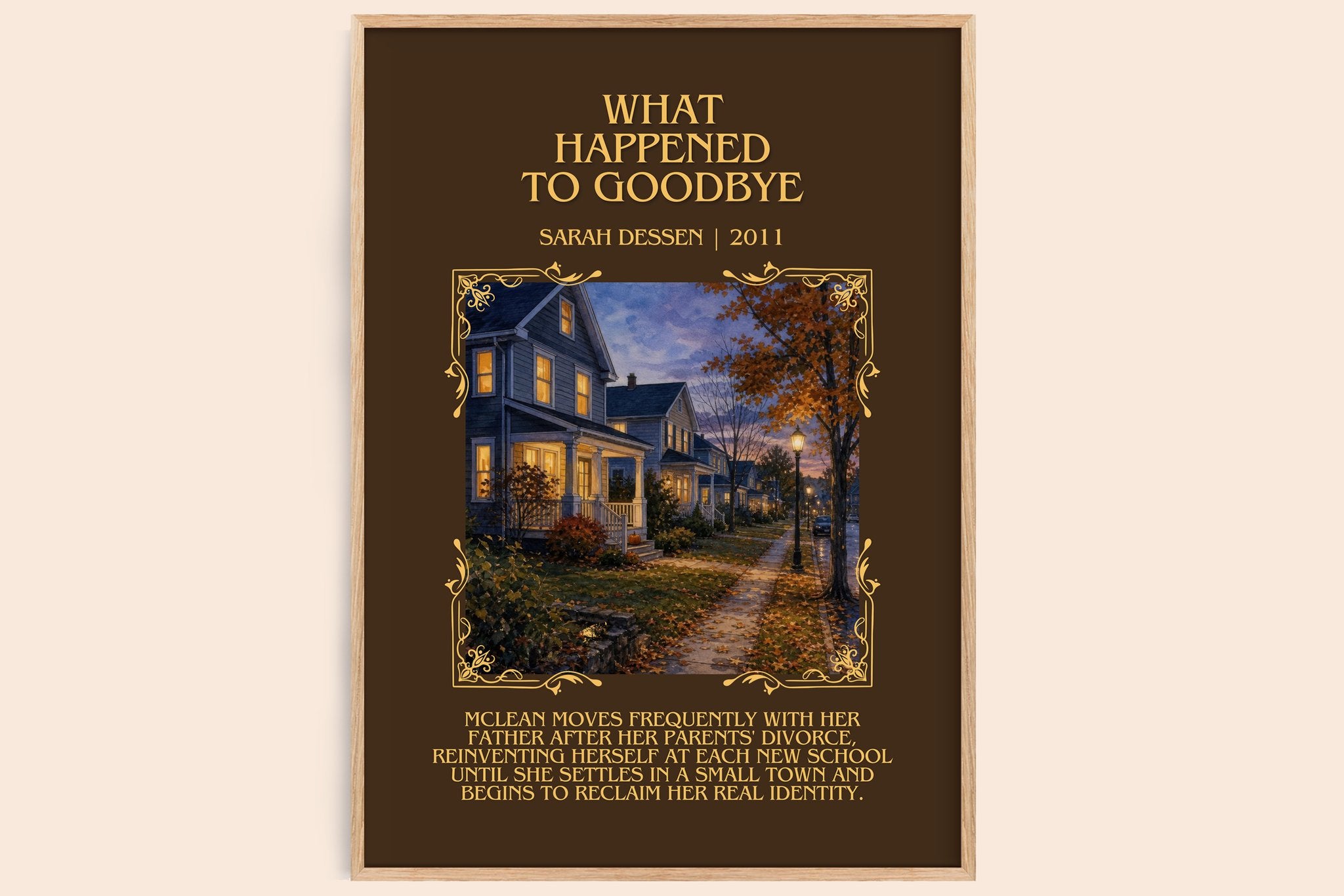 What Happened to Goodbye Minimalist Book Poster by Sarah Dessen