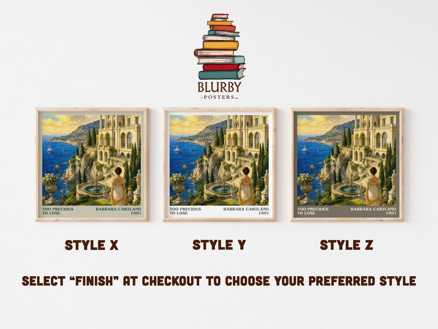 Too Precious To Lose literary print in frame leaning in hallway – romance wall art
