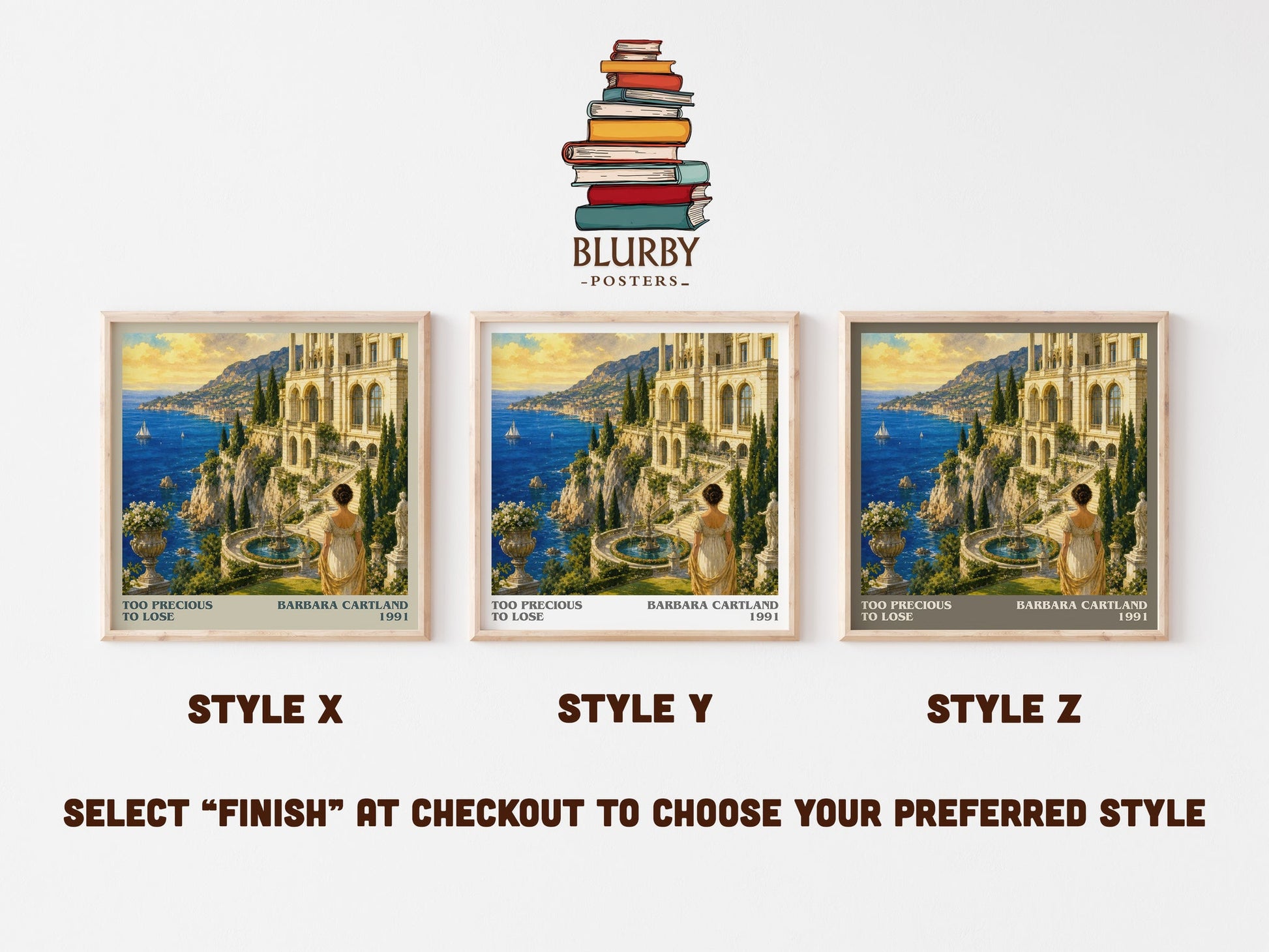 Too Precious To Lose literary print in frame leaning in hallway – romance wall art