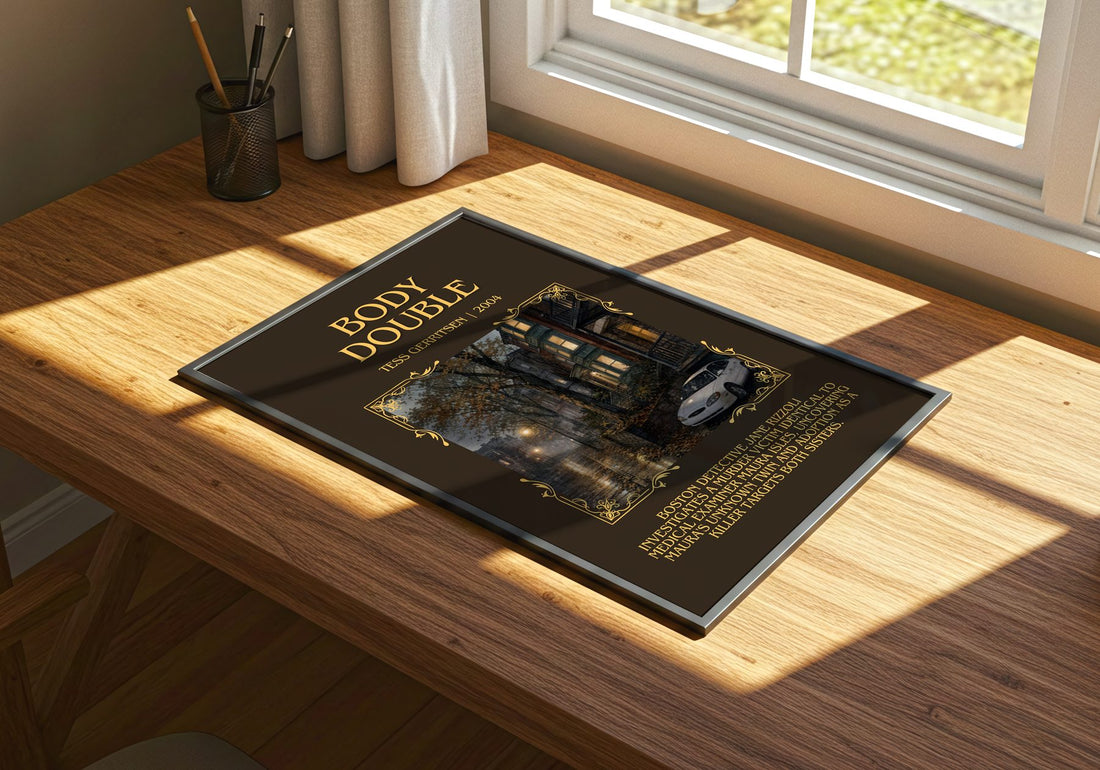 Body Double Minimalist Book Poster by Tess Gerritsen – print on a sunlit desk