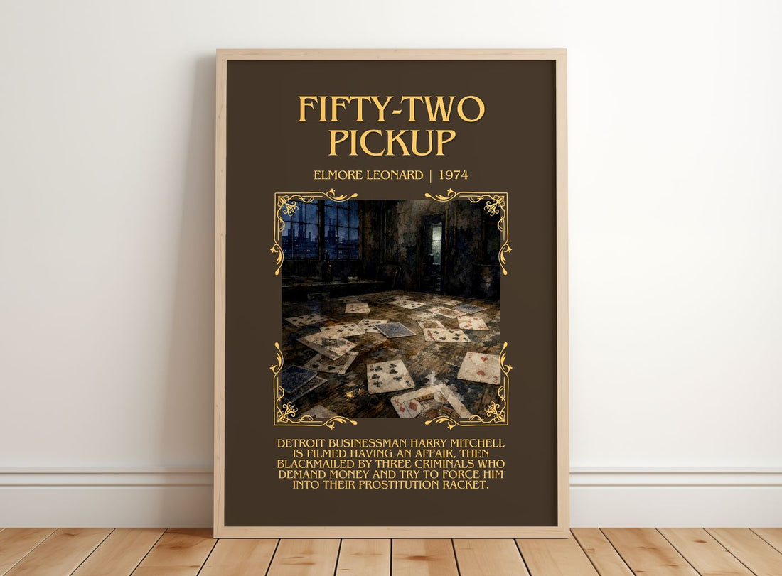 Fifty-Two Pickup Minimalist Book Poster by Elmore Leonard – framed print leaning on a wooden floor