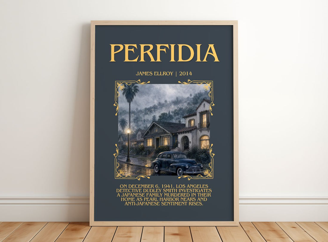 Perfidia Minimalist Book Poster by James Ellroy – framed print leaning on a wooden floor