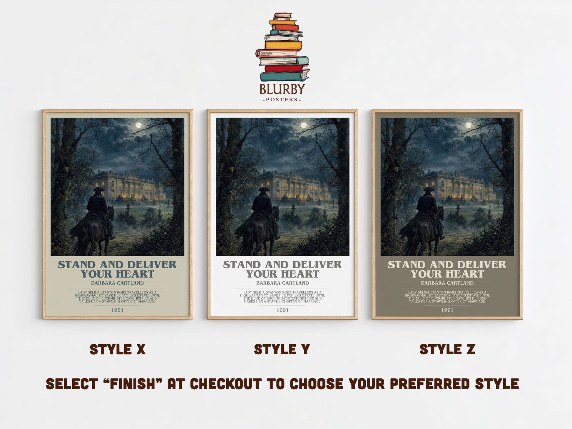 Stand And Deliver Your Heart bookish print in frame leaning in hallway – romance wall art