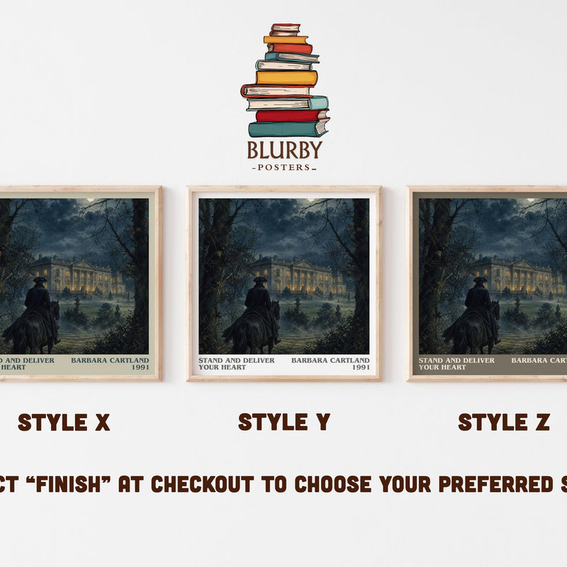 Stand And Deliver Your Heart literary print in frame leaning in hallway – romance wall art