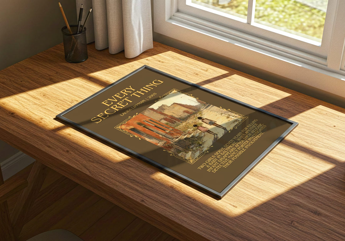 Every Secret Thing Minimalist Book Poster by Laura Lippman – print on a sunlit desk
