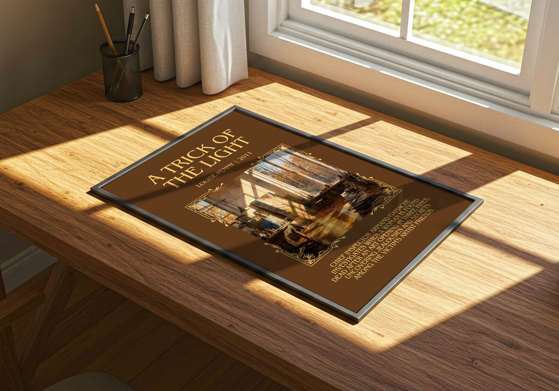 A Trick of the Light Minimalist Book Poster by Louise Penny – print on a sunlit desk