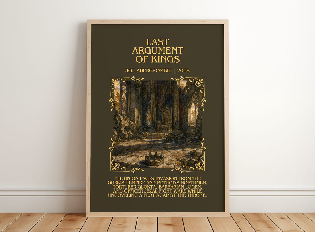 Last Argument of Kings Minimalist Book Poster by Joe Abercrombie – framed print leaning on a wooden floor