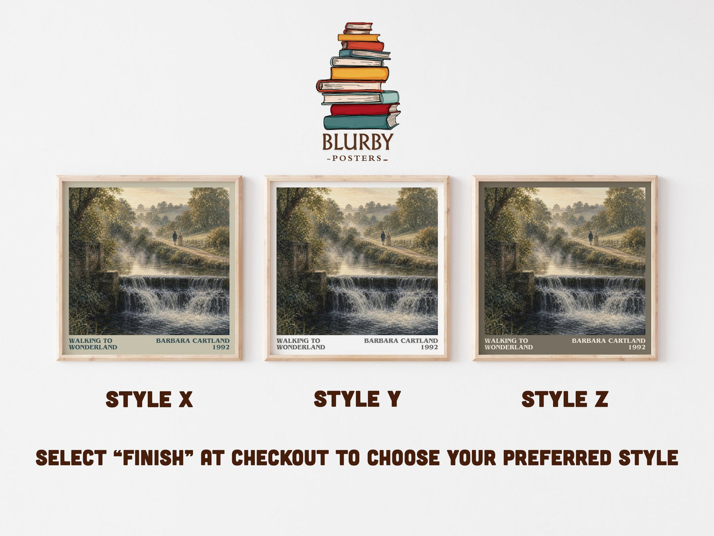 Walking To Wonderland literary print in frame leaning in hallway – romance wall art