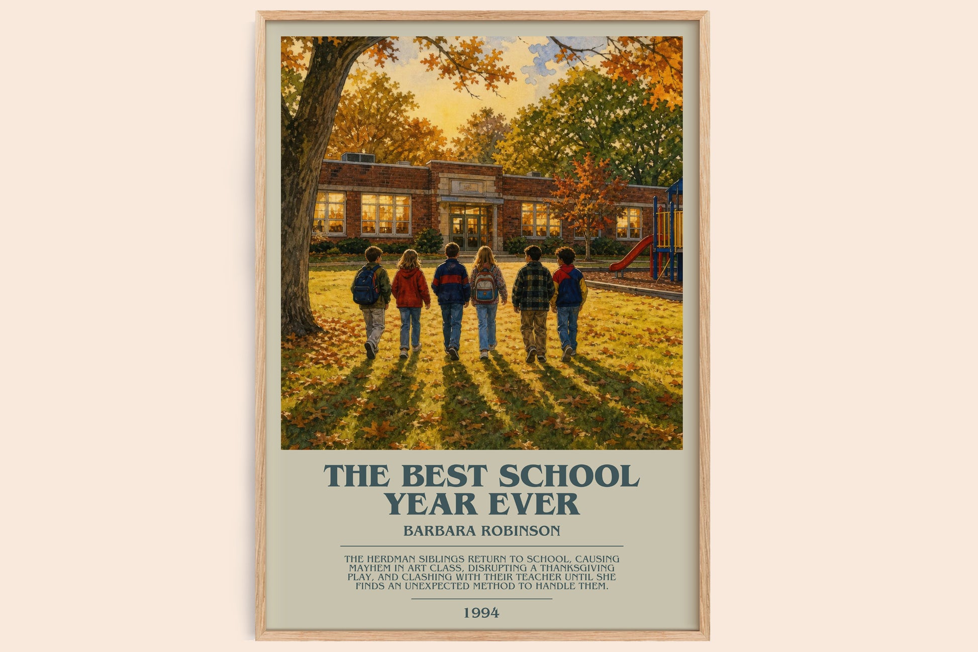 The Best School Year Ever bookish book poster by Barbara Robinson – framed literary art print