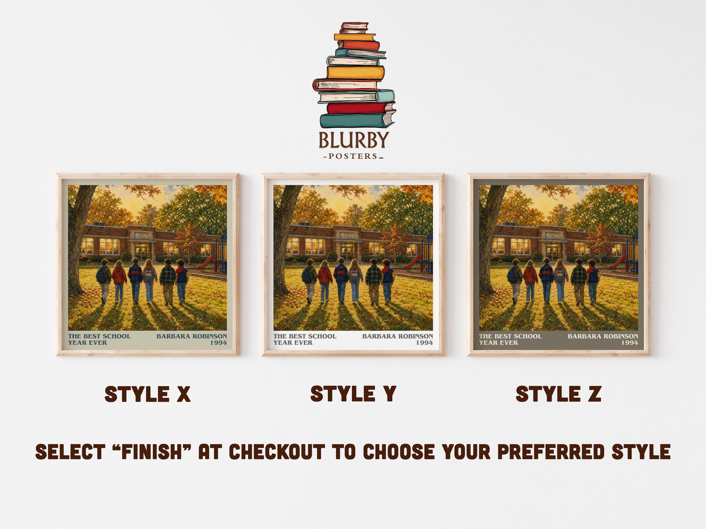 The Best School Year Ever literary print in frame leaning in hallway – childrens wall art
