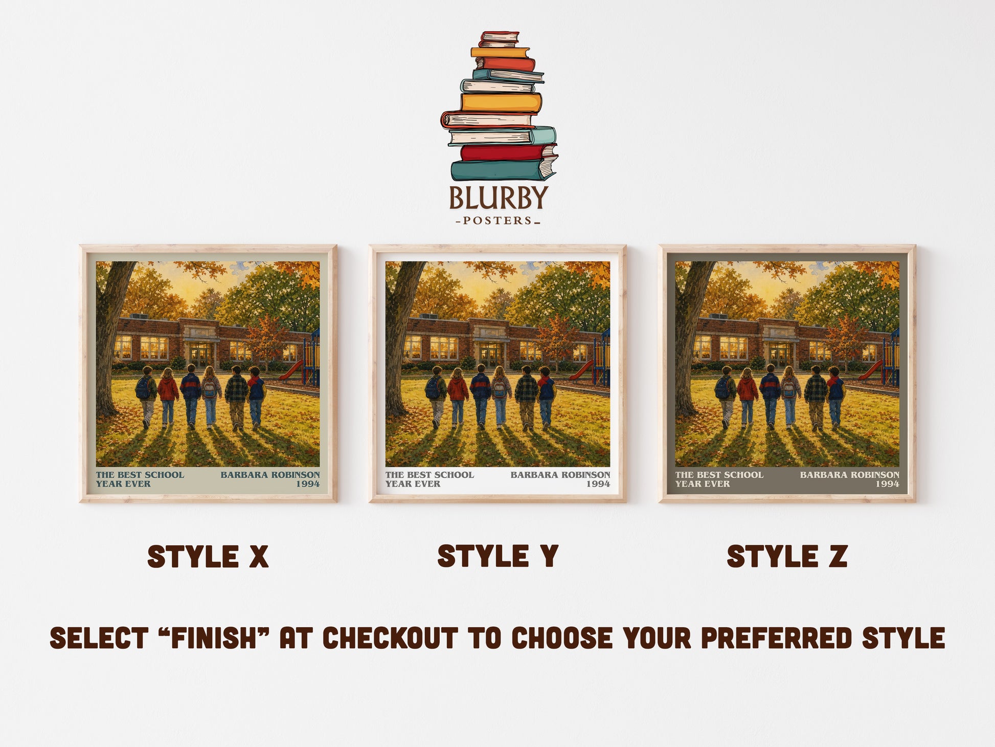 The Best School Year Ever literary print in frame leaning in hallway – childrens wall art