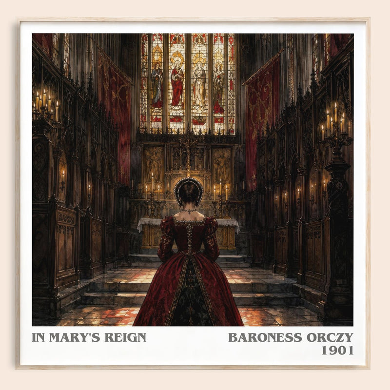 In Mary'S Reign literary book poster by Baroness Orczy – framed literary art print