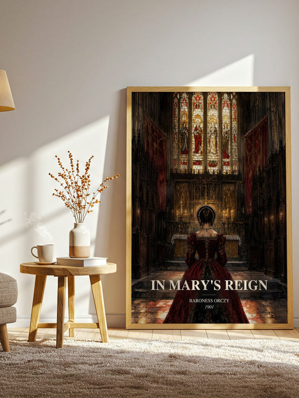 In Mary'S Reign watercolour print in frame leaning in hallway – historical fiction wall art
