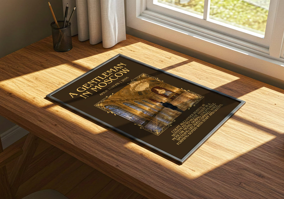 A Gentleman in Moscow Minimalist Book Poster by Amor Towles – print on a sunlit desk