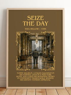 Seize the Day Minimalist Book Poster by Saul Bellow – framed print leaning on a wooden floor