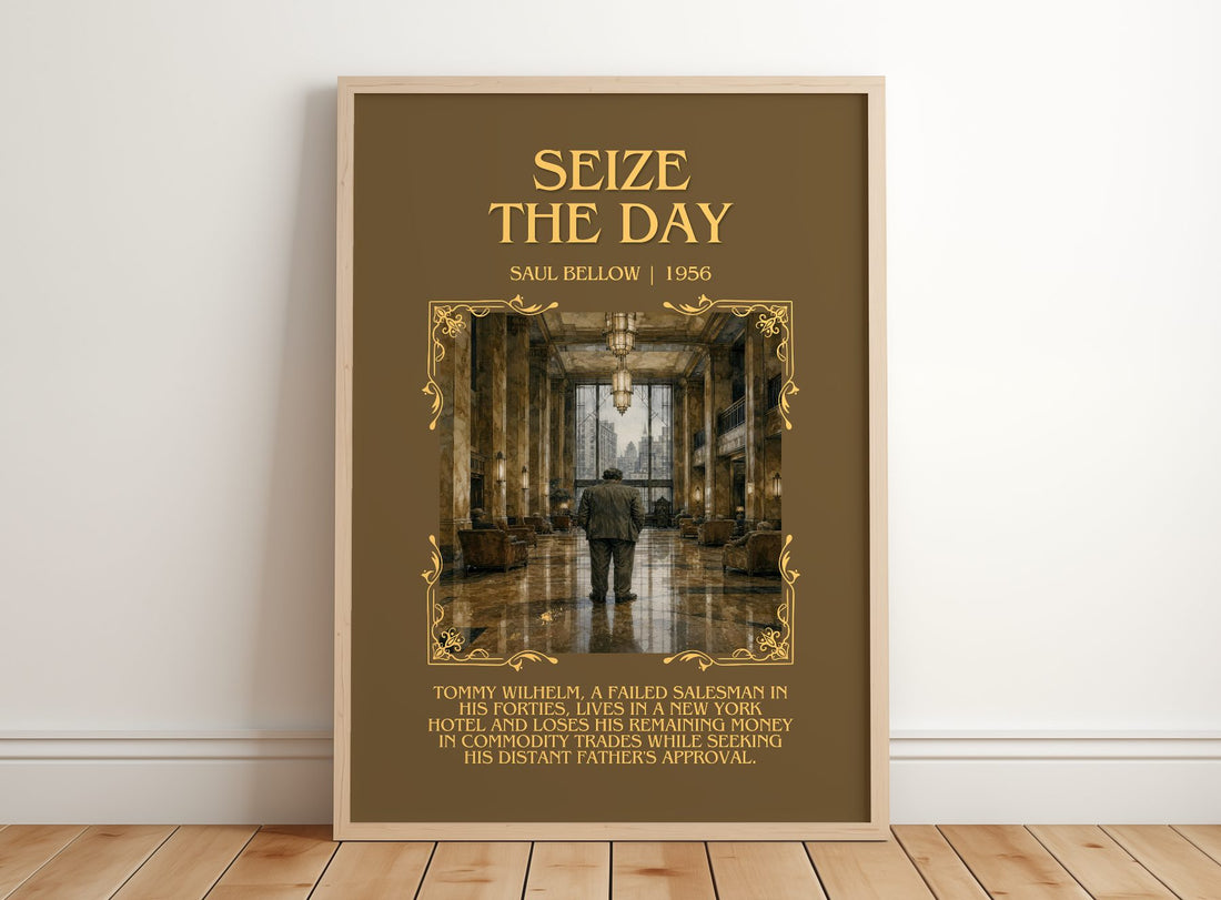 Seize the Day Minimalist Book Poster by Saul Bellow – framed print leaning on a wooden floor