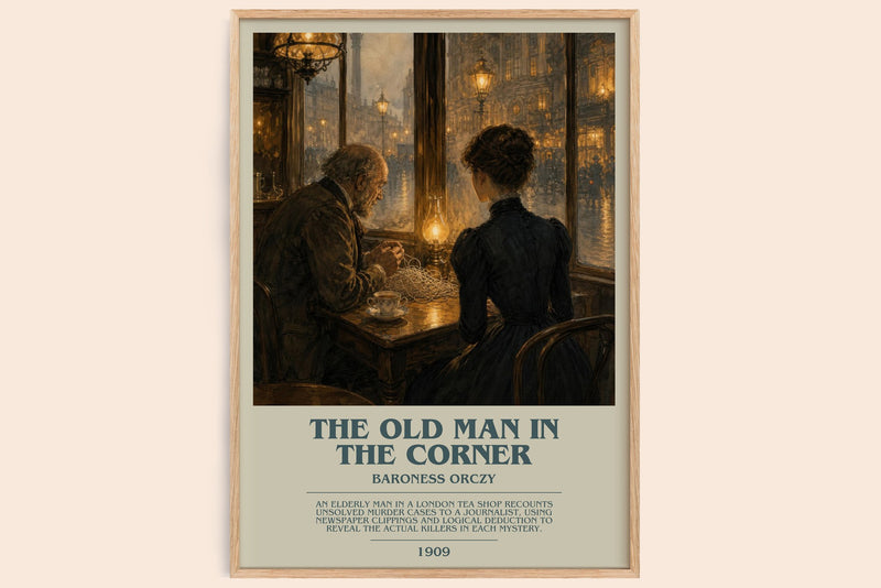 The Old Man In The Corner bookish book poster by Baroness Orczy – framed literary art print